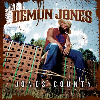 Demun Jones 11 (feat. LoCash Cowboys & Bubba Sparxxx)