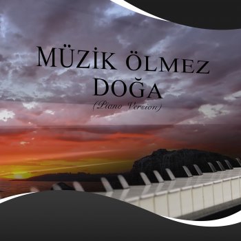 Orhan Ölmez Huzur (Piano Version)