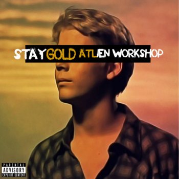 Atlien Workshop Stay Gold