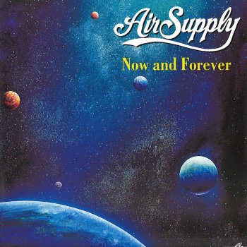 Air Supply Now and Forever