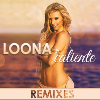 Loona Caliente (D Mand Spanglish Club Edit)