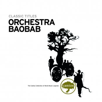 Orchestra Baobab Mbeugël