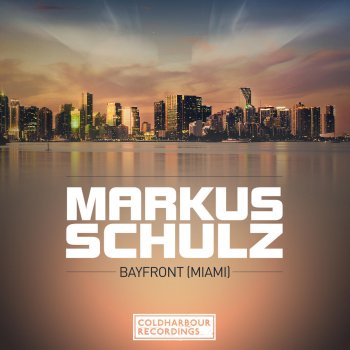 Markus Schulz Bayfront [Miami] - Radio Edit