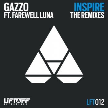 Gazzo feat. Farewell Luna Inspire - Jai Wolf Remix