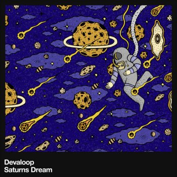 Devaloop Saturns Dream