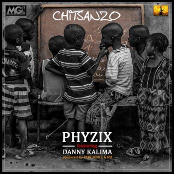 Phyzix feat. Danny Kalima Chitsanzo