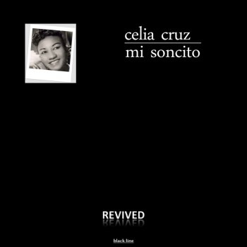 Celia Cruz Me voy a Pinar del Río - Remastered