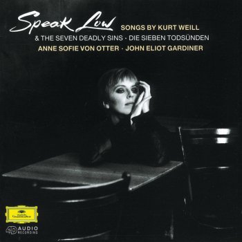 Kurt Weill, Anne Sofie von Otter, NDR-Sinfonieorchester & John Eliot Gardiner One Touch Of Venus: Speak Low