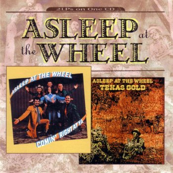 Asleep at the Wheel Where No One Stands Alone