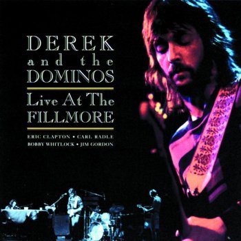 Derek & The Dominos Nobody Knows You When You're Down and Out (Live)