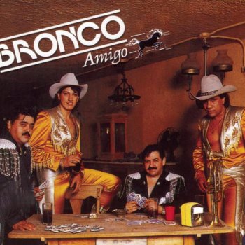 Bronco Los Castigados - Remasterizado