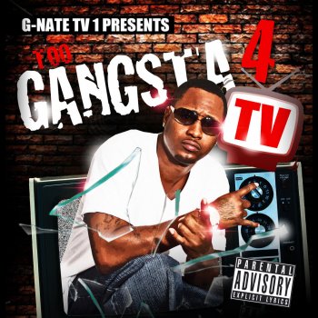 G Nate Too Gangsta 4 TV Intro