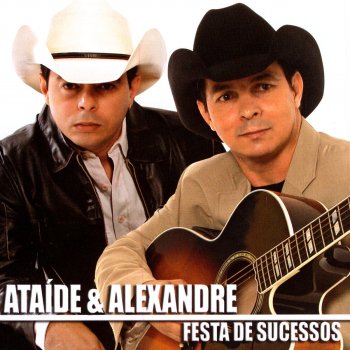 Ataíde & Alexandre Estrada Do Amor