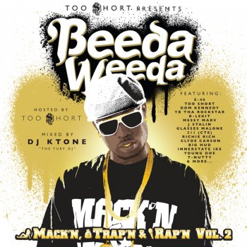Beeda Weeda feat. Jay Rock, Glasses Malone, Messy Marv, J. Stalin, 211, K-Boy, Scoot Dogg, Cousin Fik, Mitchy Slick, T-Nutty & Laroo West Up