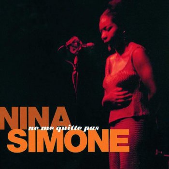 Nina Simone See Line Woman (Stereo)