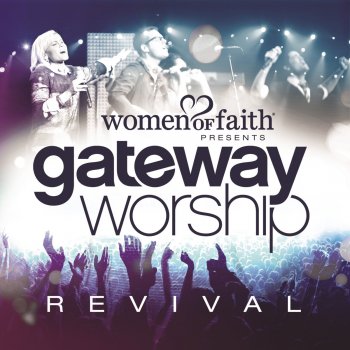 Gateway Worship feat. Thomas Miller & Kari Jobe Holy, Holy, Holy (Savior & King)