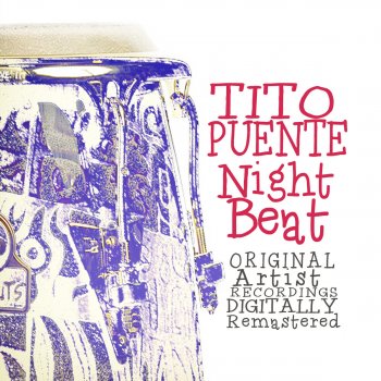 Tito Puente The Late, Late Scene