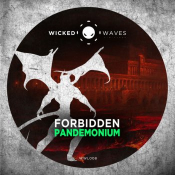 Forbidden Pandemonium