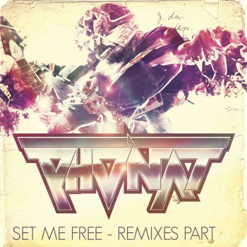 Phonat Set Me Free (Aviccii Mix)