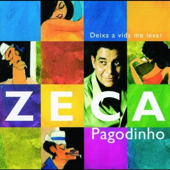 Zeca Pagodinho Calangueei