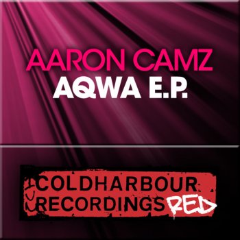 Aaron Camz Aqwa - Radio Edit