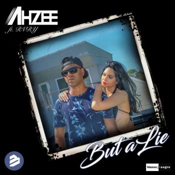 Ahzee feat. Rvry But a Lie (Radio Edit)