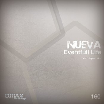 nueva Eventfull Life - Original Mix
