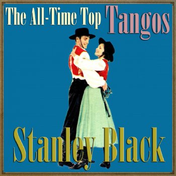 Stanley Black Ecstacy (Tango)