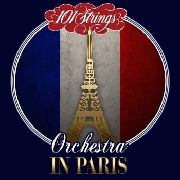 101 Strings Orchestra Vivre Pour Vivre (Live for Life)