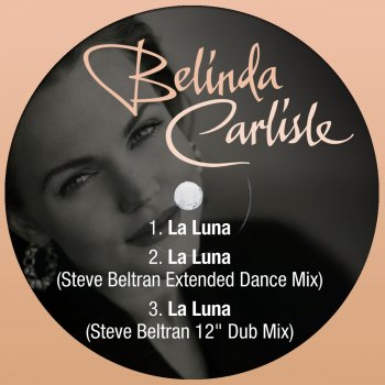 Belinda Carlisle La Luna (12" dub mix)