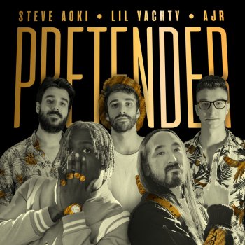 Steve Aoki feat. Lil Yachty & AJR Pretender