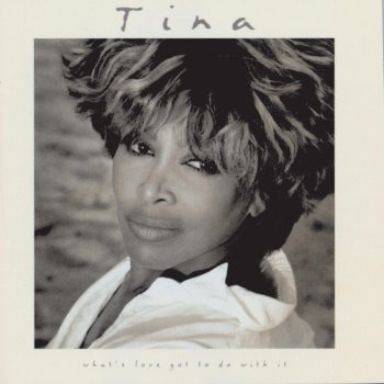 Tina Turner It's Gonna Work out Fine