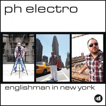 PH Electro Englishman in New York - Freak Out Radio Edit