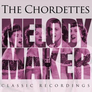 The Chordettes That's Old Fashioned