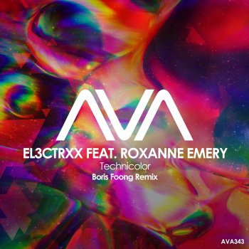 EL3CTRXX feat. Roxanne Emery & Boris Foong Technicolor - Boris Foong Extended Remix