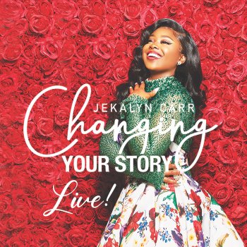 Jekalyn Carr Connected to You (Live)