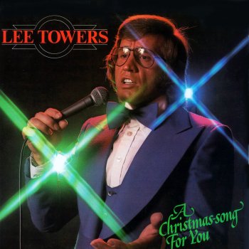 Lee Towers If Every Day Was Like Christmas