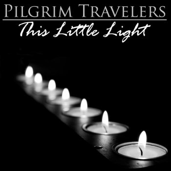 Pilgrim Travelers Close to Thee