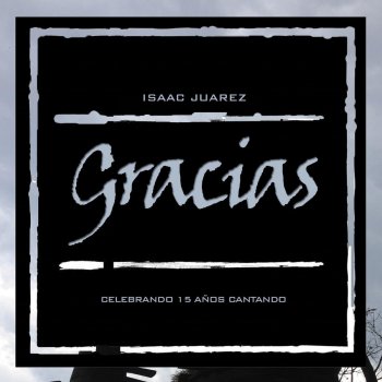 Isaac Juarez Dios Gracias (Pista)