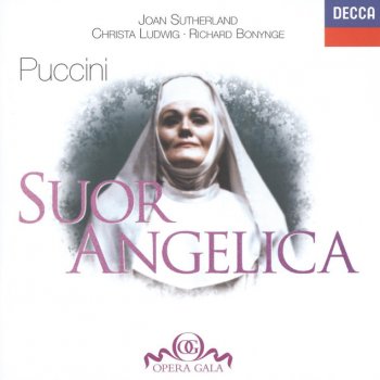Giacomo Puccini, Christa Ludwig, National Philharmonic Orchestra & Richard Bonynge Suor Angelica: Nel silenzio di quei raccoglimenti