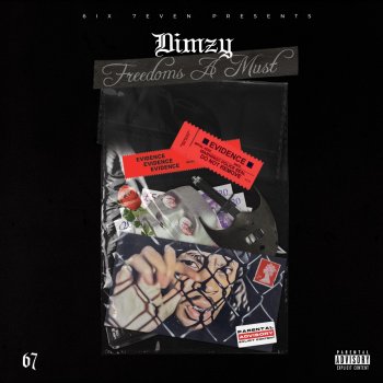 Dimzy Freedom's a Must (No2)