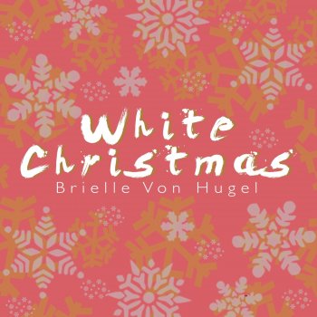 Brielle Von Hugel White Christmas