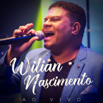 Wilian Nascimento feat. Marquinhos Gomes Não Morrerei (Ao Vivo)