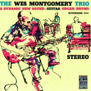 Wes Montgomery Too Late Now