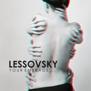 Lessovsky Your Embrace (Sivesgaard Remix)