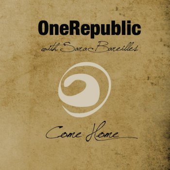 OneRepublic feat. Sara Bareilles Come Home