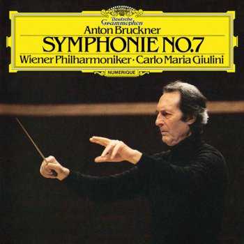 Bruckner; Wiener Philharmoniker, Carlo Maria Giulini Symphony No.7 In E Major: 1. Allegro moderato - Live