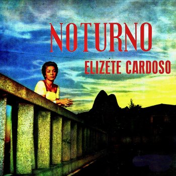 Elizeth Cardoso Risque (Remastered)