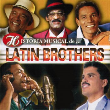 The Latin Brothers Papi Papá (with Joseito Martinez)