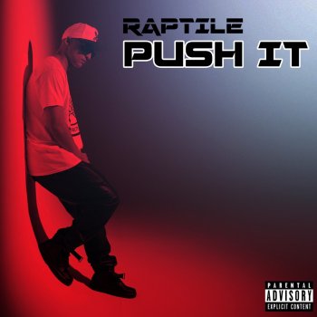 Raptile Push It - Instrumental
